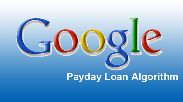 Google-Payday-Loan-Algorithm